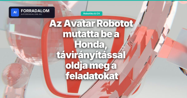 Szuperkepessegu robotot fejlesztett a Honda